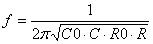 f=1/(2*square(C0*C*R0*R))